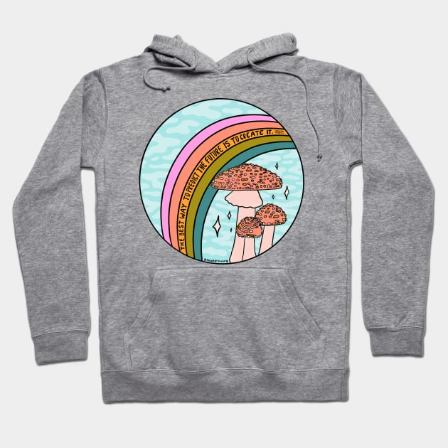 Predict the Future Hoodie by Doodle by Meg